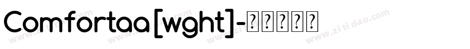 Comfortaa[wght]字体转换